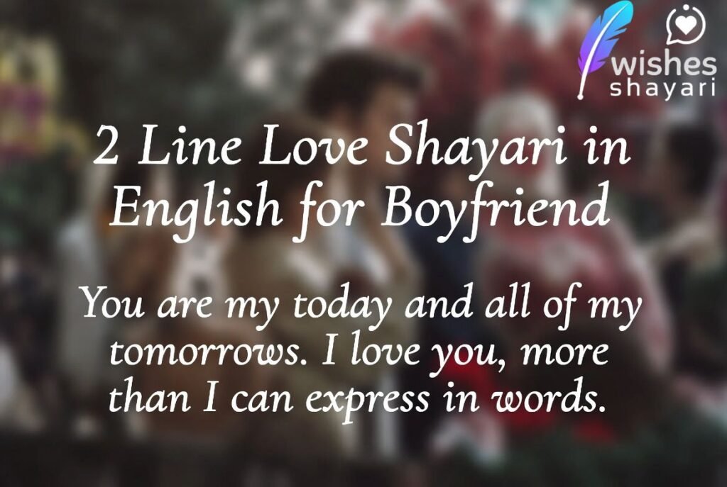 2 Line Love Shayari in English for Boyfriend