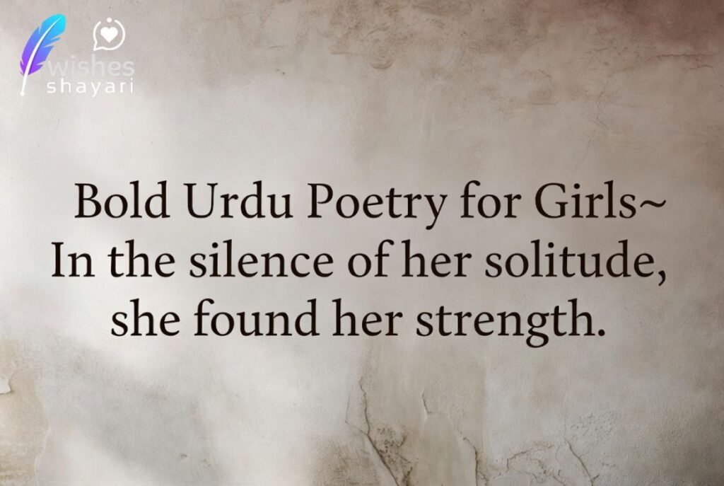 Bold Urdu Poetry for Girls
