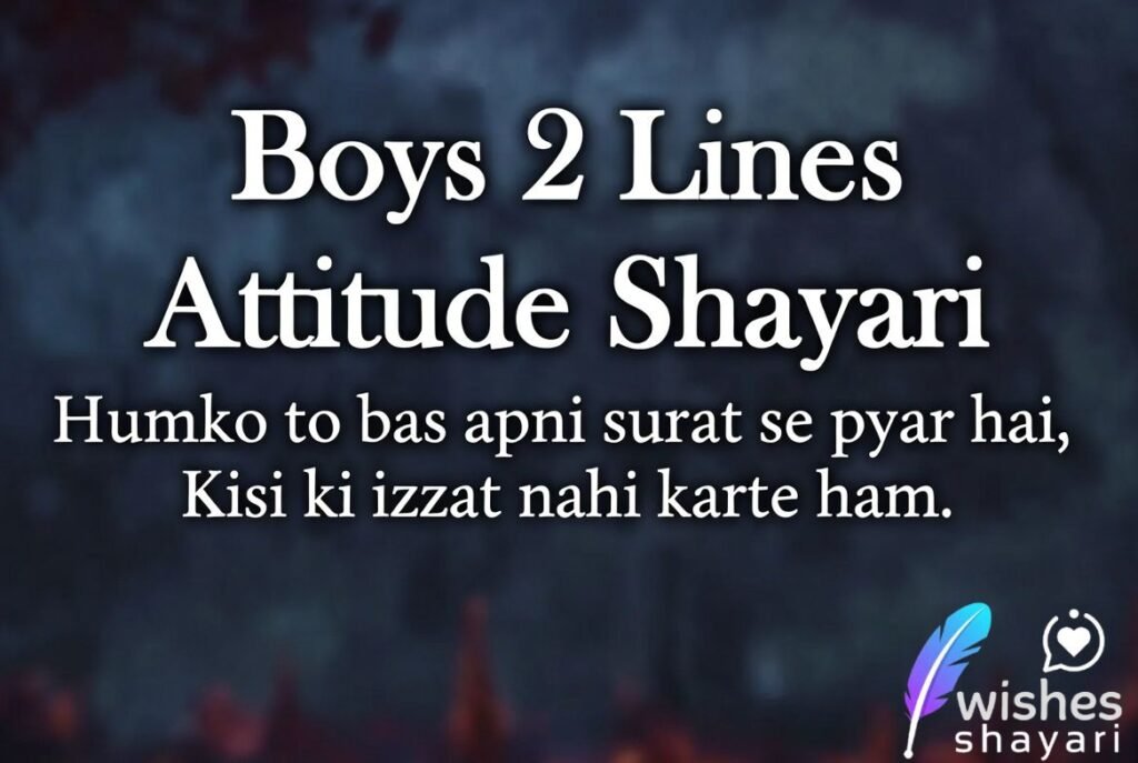 Boys 2 Lines Attitude Shayari