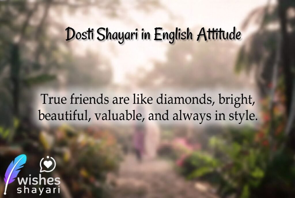 Dosti Shayari in English Attitude