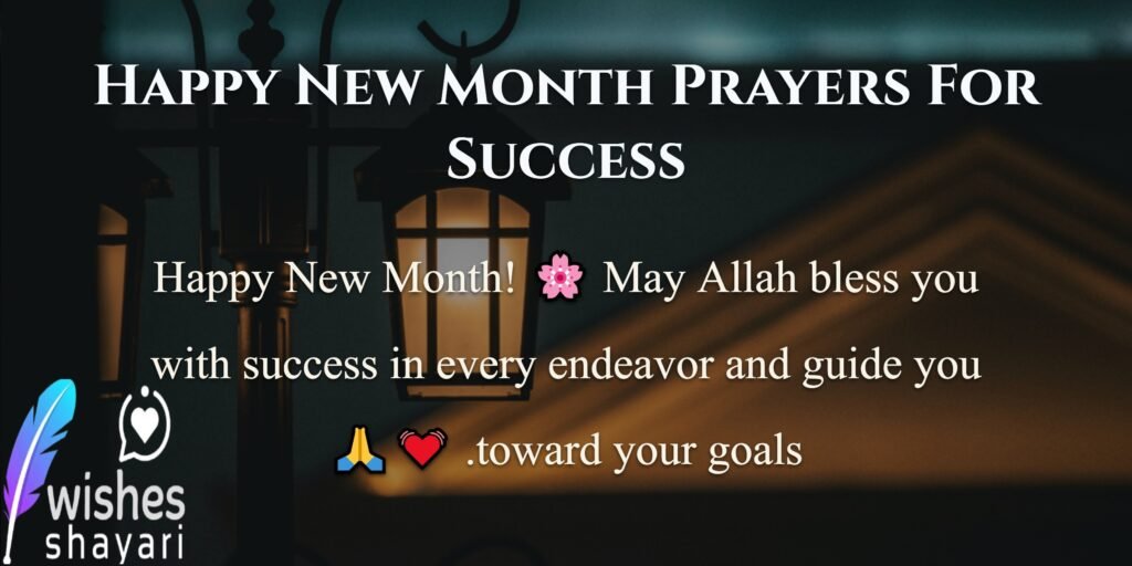 Happy New Month Prayers For Success