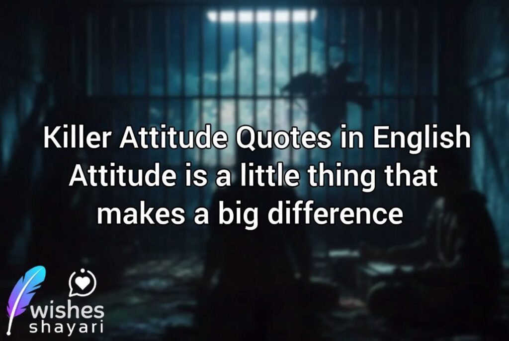 Killer Attitude Quotes in English