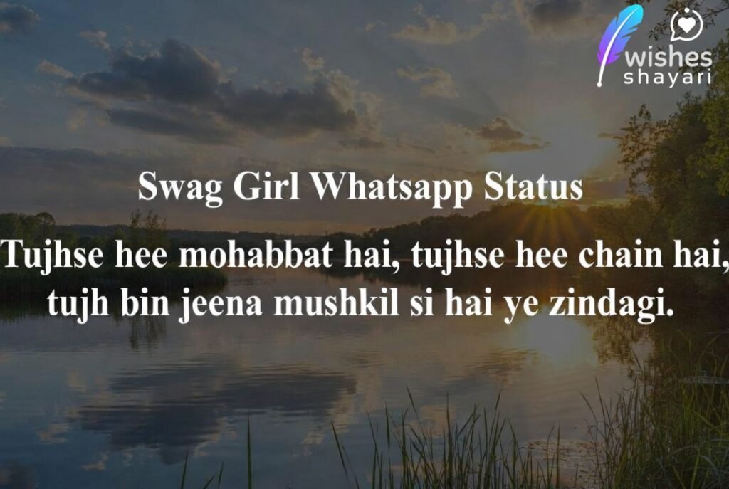 Swag Girl Whatsapp Status