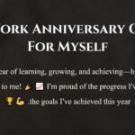 200+ Work Anniversary Quotes For Myself