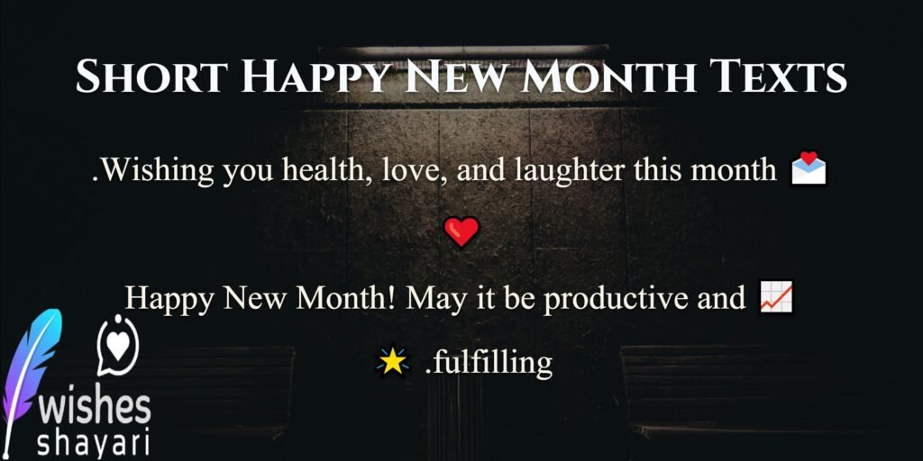 Short Happy New Month Texts