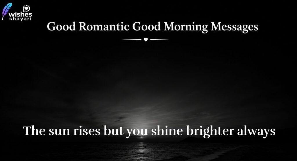 Cute Sunrise Messages to Send Your Partner Every Morning