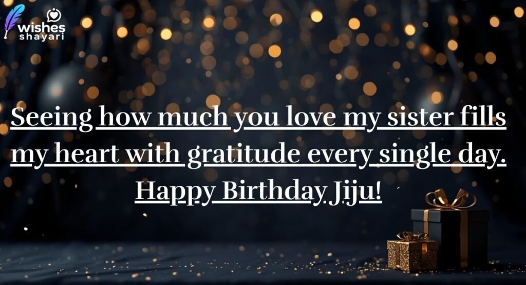 Emotional Birthday Wishes for Sister's Husband
