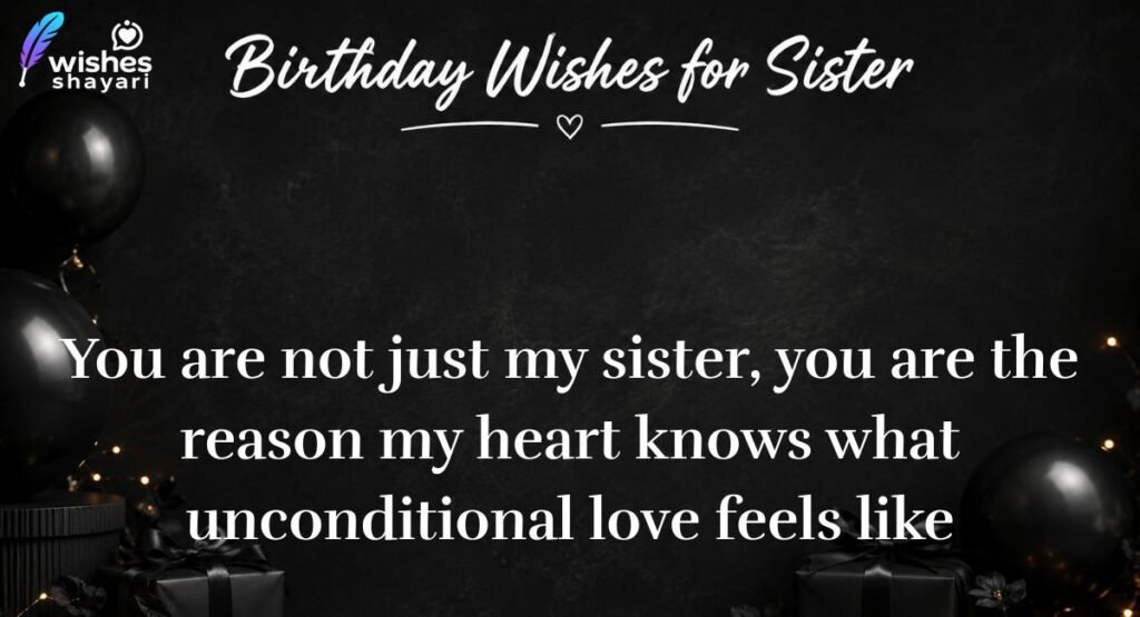 Heart Touching Birthday Wishes for Sister That Melt Her Heart