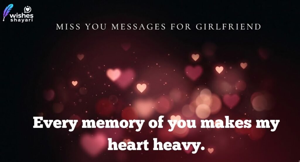Heartfelt Miss You Messages to Make Her Cry