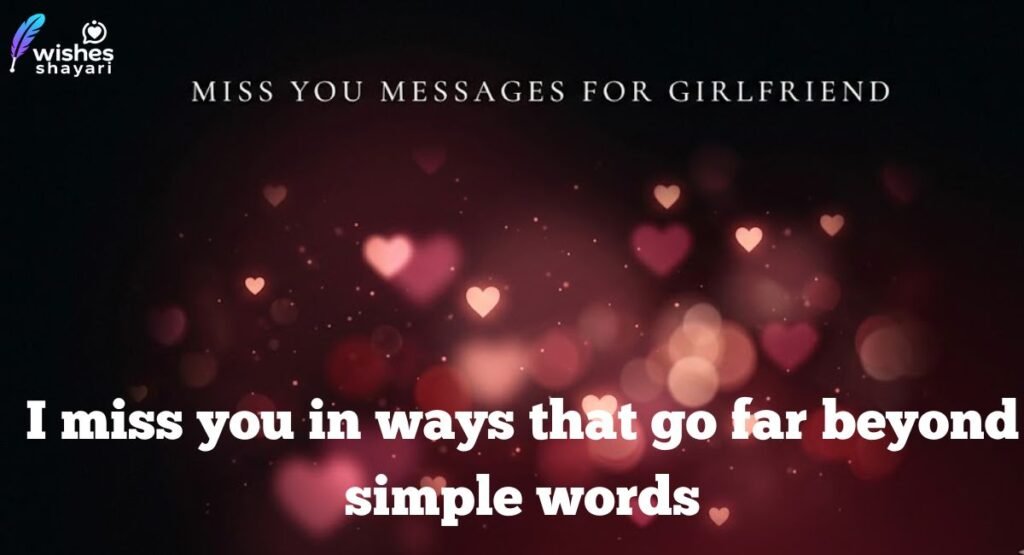 Miss You Messages for Girlfriend After a Fight