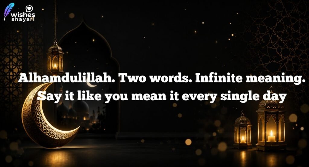 Islamic Captions About Shukr