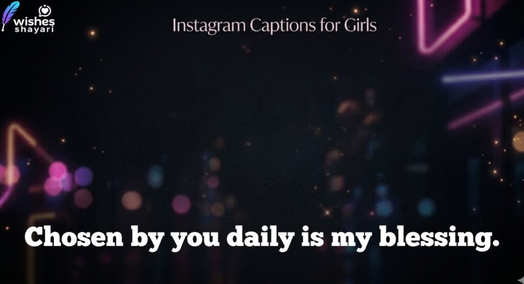 Love Instagram Captions for Girls