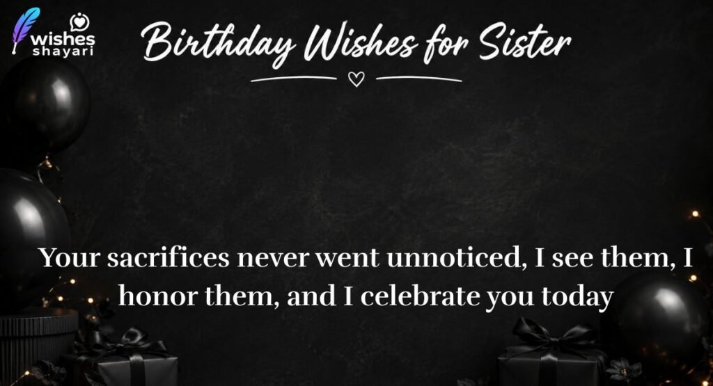 Meaningful Birthday Wishes for Elder Sister With Respect and Gratitude