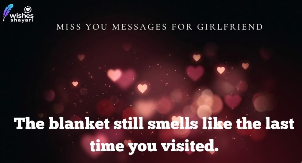 Miss You Messages Based on Shared Memories