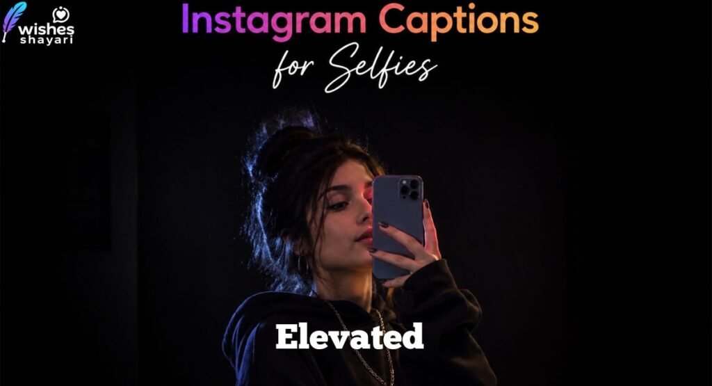 One Word Selfie Captions