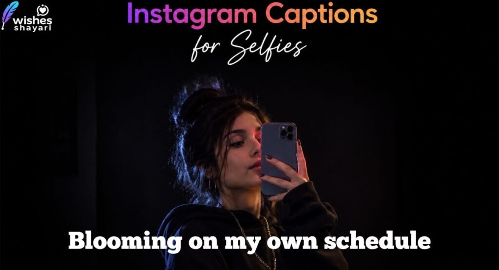 Selfie Captions for Girls